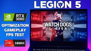 Lenovo Legion 5 | Watchdogs legion | RTX 3060 Laptop ( 6GB 130w ) + Ryzen 7 5800H | Benchmark