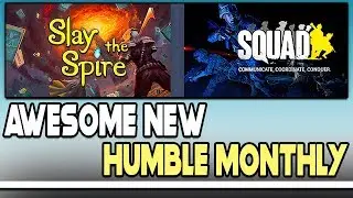 AWESOME New Humble Monthly + Play A FREE STEAM Game!