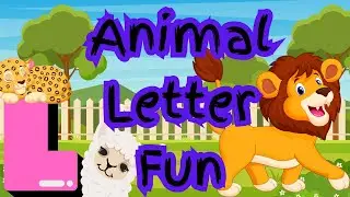 Learn the Letter L: Fun Animals for Kids | Lion, Lemur, Leopard & More