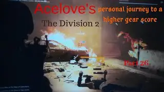 The division 2 new weapons and items and getting higher gear score