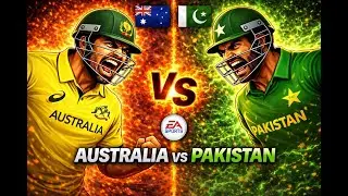 Australia vs Pakistan | EA Cricket Match