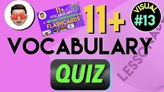 (#13) 11 Plus Vocabulary Quiz | 11 plus english vocabulary | #Lessonade