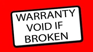 'Warranty Void If Removed Stickers' Are ILLEGAL?