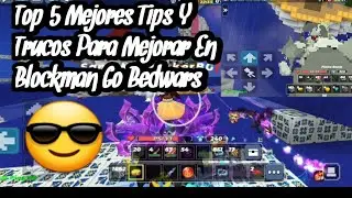 Top 5 mejores Tips Y trucos para mejorar En Blockman Go Bedwars