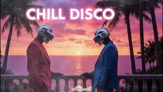💿 Retro Sunset Funk 🌴 Chill Funk x Disco Paradise x Daft Punk Energy!