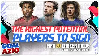 The Highest Potential Hidden Gems To Sign | FIFA 20 Career Mode 💎