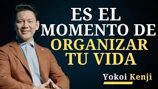 Oblígate a organizar tu vida: el secreto del éxito que nadie te enseña | Yokoi Kenji