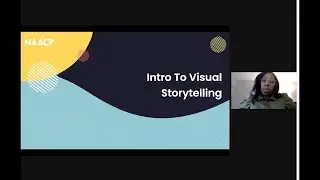 NAACP Intro To Visual Storytelling
