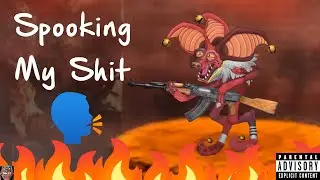 Edgy Edgy Goon Goon 4: Spooking My Shit (Ft. Mister Mediocre)