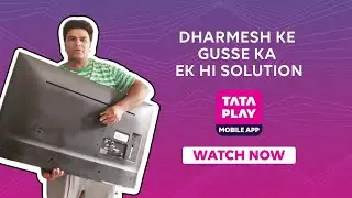 Tata Play | Turn your phone into a TV and watch your favorite shows on the Tata Play Mobile App
