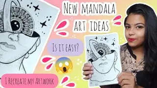 New Mandala Art ideas for beginners | I Recreate my old artwork| Easy Mandala art ideas |  Snehart