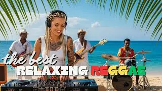 RELAXING REGGAE SONGS 💛 | SMOOTH ISLAND GROOVES 🌴 | PEACEFUL VIBES 😎 | NO ADS
