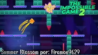 The impossible game 2 - Summer Blossom por: Firemon 9629 [Custom Level] 