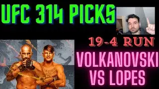 (19-4 Run)UFC 314 Volkanovski vs Lopes 4/12/25 FIGHT NIGHT Picks, Predictions, & Full Card Breakdown