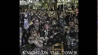 Rod Stewart - A Night On The Town (Full Album) - 1976