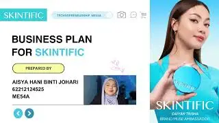 SKINTIFIC BUSINESS PLAN BY ME54A 2025