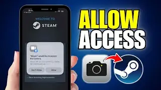 Как разрешить Steam доступ к камере на iPhone