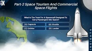 Space Tourism and Commercial Space Flights Quiz | Part 2 | Space Quiz | IMP GK Quiz | GK