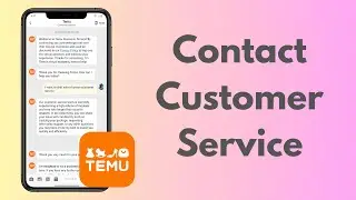 How To Contact A Human Customer Service On Temu