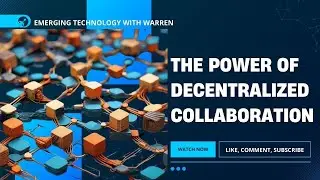 The Power of Decentralized Collaboration #power #decentralized #podcast #viralvideo #future #ai