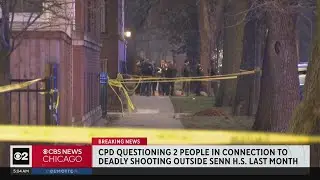 CPD questioning two people in connection to deadly shooting outside Senn H.S. last month