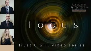 What's your burden of proof for Trust or Will Lawsuits?