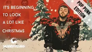 skinnyfeelings  -  It's Beginning to Look a Lot Like Christmas (Pop Punk)