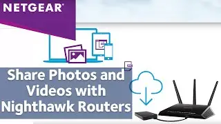 Seamless Photo and Video Sharing with NETGEAR Nighthawk Routers and Kwilt