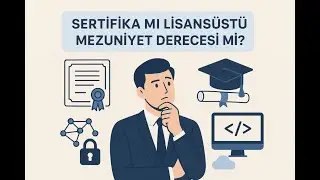 Bilişim Sektöründe Sertifika mı Lisansüstü Diploması mı Daha Önemli?
