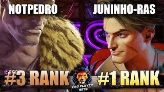 SF6 ☆ NotPedro (#3 Ranked Sagat) VS Juninho-Ras (#1 Ranked Luke) ☆ Pro Level Set