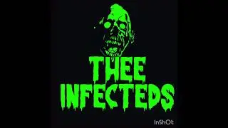 Thee Infecteds / It's Them!