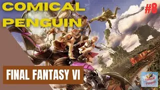 Final Fantasy VI - #8 - Tunneling City