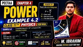 Power | Class 11th Physics New Book 2025 | Example 4.2 | PECTAA | Chapter 4 Class 11 