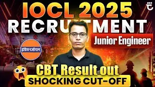 IOCL Junior Engineer Final Result Declared | Shocking Cut-Off | Sumit Prajapati Sir