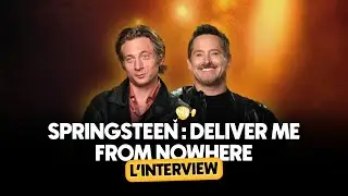 L'INTERVIEW - SPRINGSTEEN : DELIVER ME FROM NOWHERE (Jeremy Allen White & Scott Cooper)