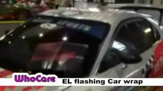 WhoCare EL flashing Bus wrap, Car EL sticker, LED poster design