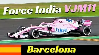 Force India VJM11 Formula One [F1] - 2018 Official PreSeason Tests - Montmel&ograve; (Barcelona) Highlights