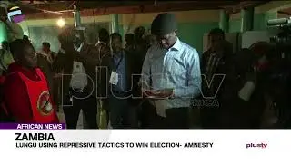 Lungu Using Repressive Tactics To Win Election - Amnesty | AFRICAN