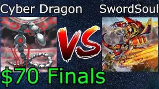 Cyber Dragon DPE Vs SwordSoul $70 Tourney Finals Yu-Gi-Oh! 2021