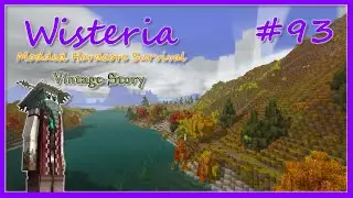 Wisteria Ep93 - Modded Hardcore Survival in Vintage Story