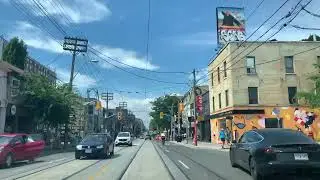 4K Part 2 Downtown Toronto Driving Scorching heat August 7 2022 Queen St. West