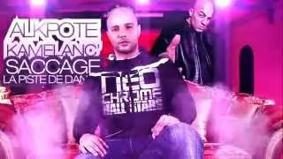 AlKpote ft. Kamelancien | Saccage la piste de danse | Album : Sucez-moi avant l'album