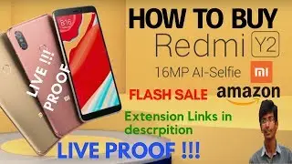 How to buy Redmi Y2 on Flash Sale with proof with extensions given in description |PavansaiKodanda