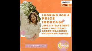 Looking for a price increase justification? How I decide my group coaching programs prices.
