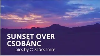 Sunset over Csob&aacute;nc, Balaton Highlands, Hungary