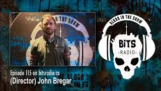 BITS Radio episode 115 - Director John Bregar