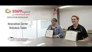 Stapp Inspires Educator Highlight-Innovation Center Robotics Team