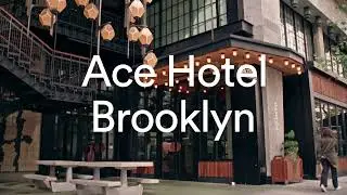 Ace Hotel Brooklyn