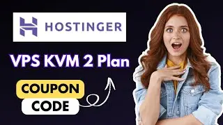 Get the BEST VPS KVM 2 Plan Discount | Hostinger Coupon Code 2025