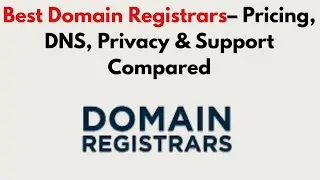 Best Domain Registrars (2026) &ndash; Pricing, DNS, Privacy & Support Compared